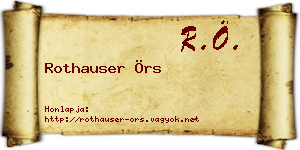 Rothauser Örs névjegykártya